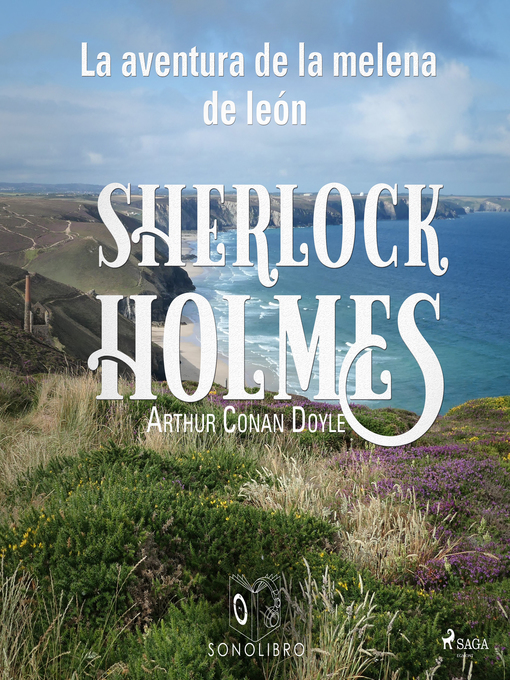 Title details for La aventura de la melena de león--Dramatizado by Arthur Conan Doyle - Available